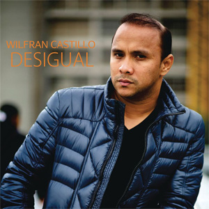 Disco Desigual de Wilfran Castillo