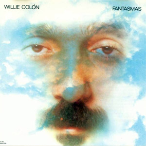 Disco Fantasmas de Willie Colón