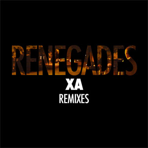 Disco Renegades (Remixes) (Ep) de X Ambassadors