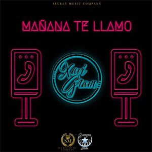 Disco Mañana Te Llamo  de XaviGram