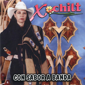 Disco Con Sabor A Banda de Xochilt La Reina Sonidera