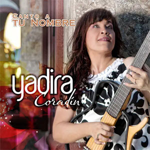 Disco Canto a Tu Nombre de Yadira Coradín