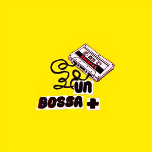 Disco Un Bossa + de Zoe Gotusso